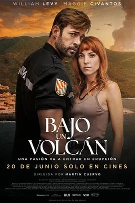《火山下(2025)》高清海报 免费在线观看