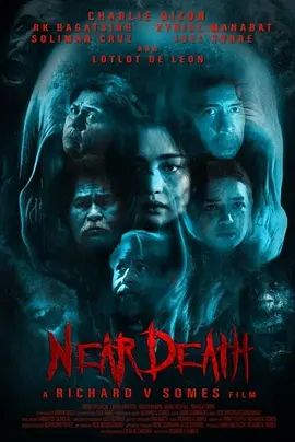《濒死体验(2025)》高清海报 免费在线观看