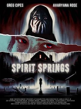 《Spirit Springs(2025)》高清海报 免费在线观看