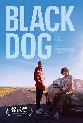 《黑犬(2023)》高清海报 免费在线观看
